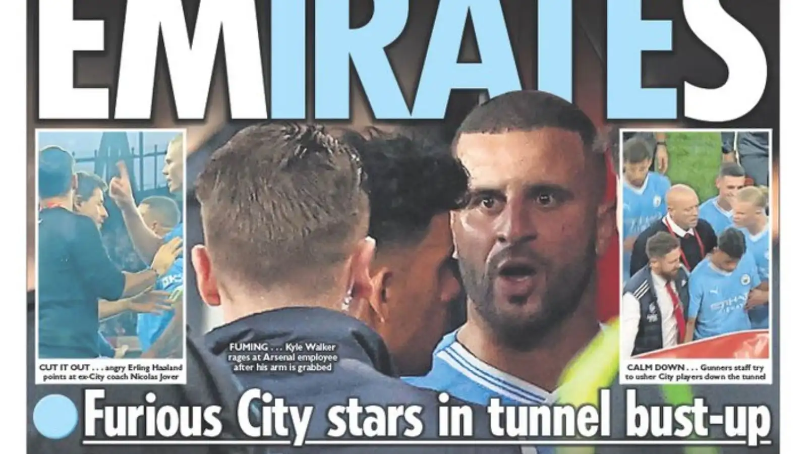 Arsenal v Man City in 'tunnel bust-up' nowhere near the actual tunnel 6 c?url=https%3A%2F%2Fd2x51gyc4ptf2q.cloudfront.net%2Fcontent%2Fuploads%2F2023%2F10%2F09113306%2FSun back page with Kyle Walker
