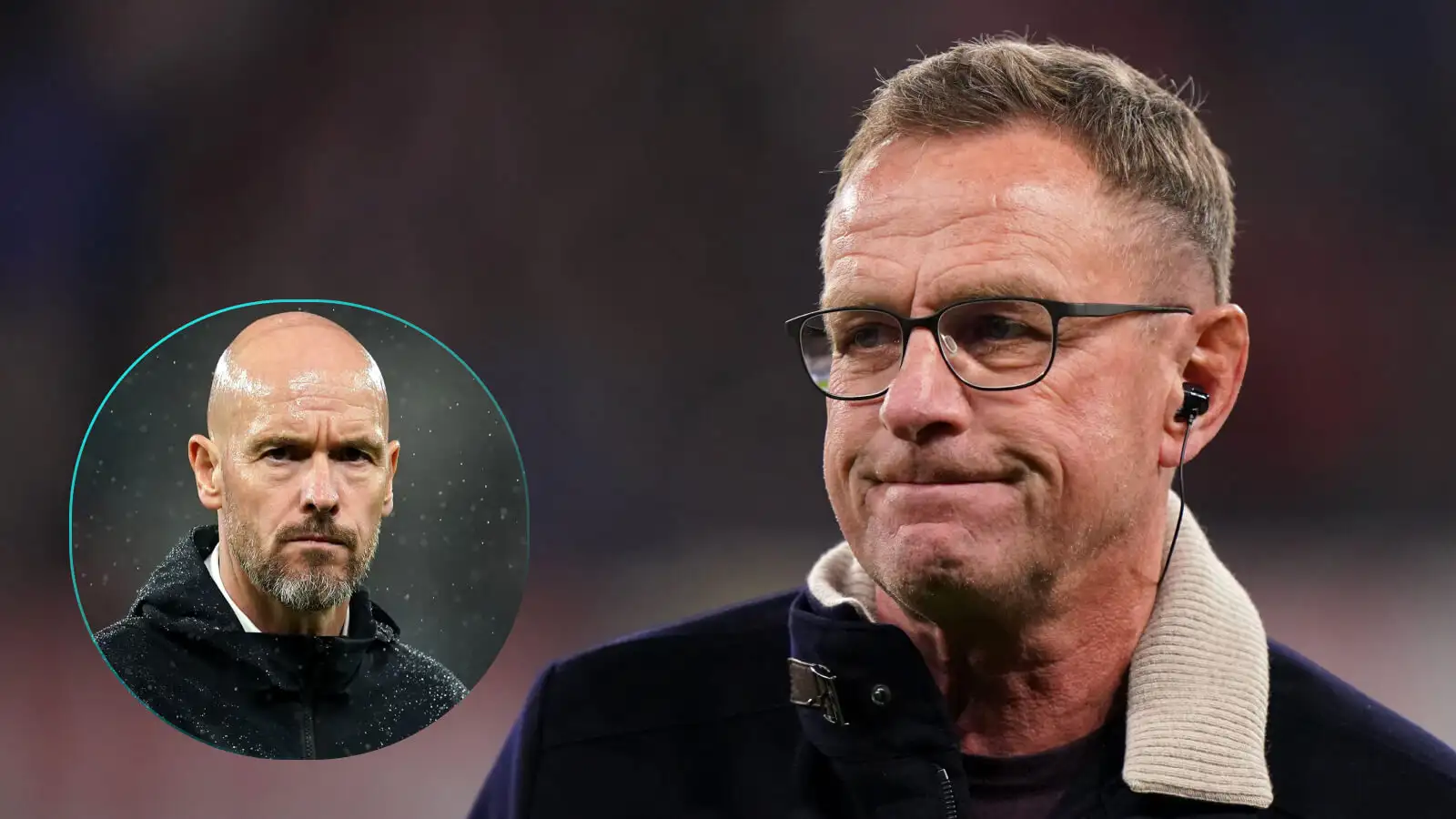 Ralf Rangnick Erik ten Hag Man thống nhất