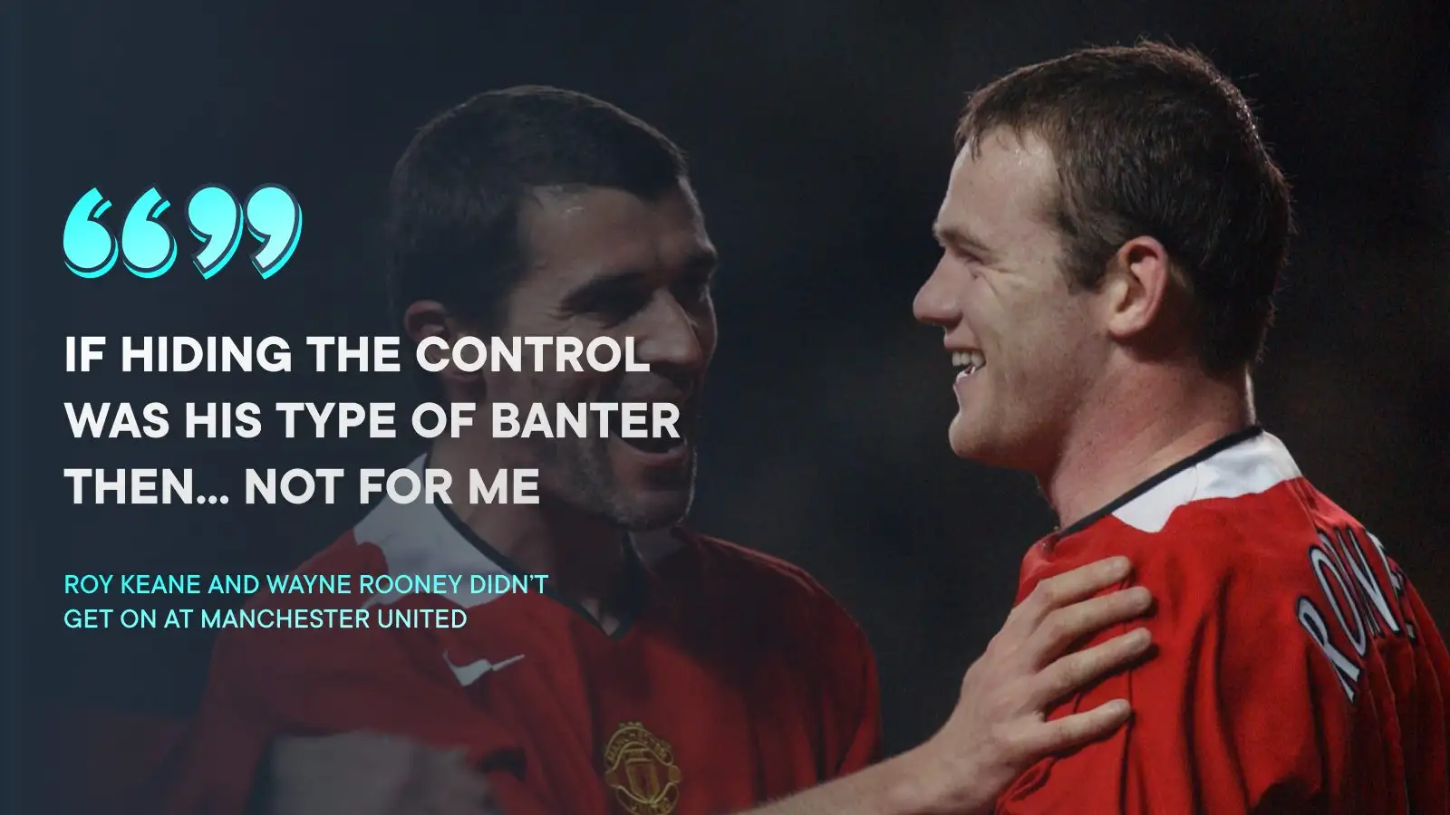 Roy Keane Wayne Rooney