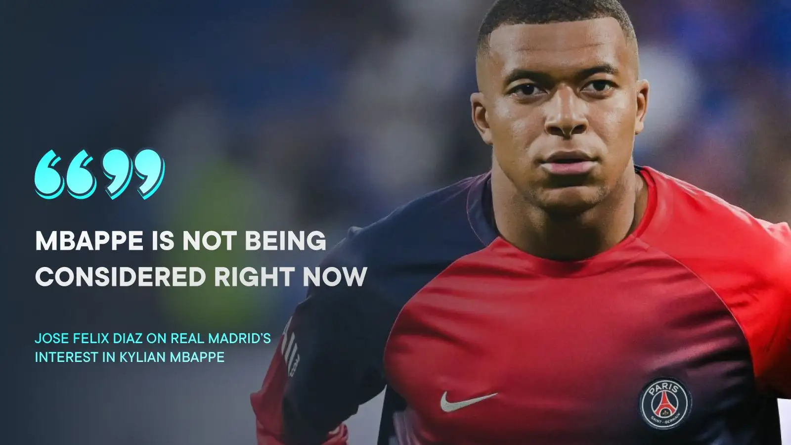 Liverpool, Real Madrid blow in Mbappe race as journalist confirms 'cold feeling' amid PSG rumour 5 c?url=https%3A%2F%2Fd2x51gyc4ptf2q.cloudfront.net%2Fcontent%2Fuploads%2F2024%2F01%2F12175212%2FKylian Mbappe Real Madrid quote F365