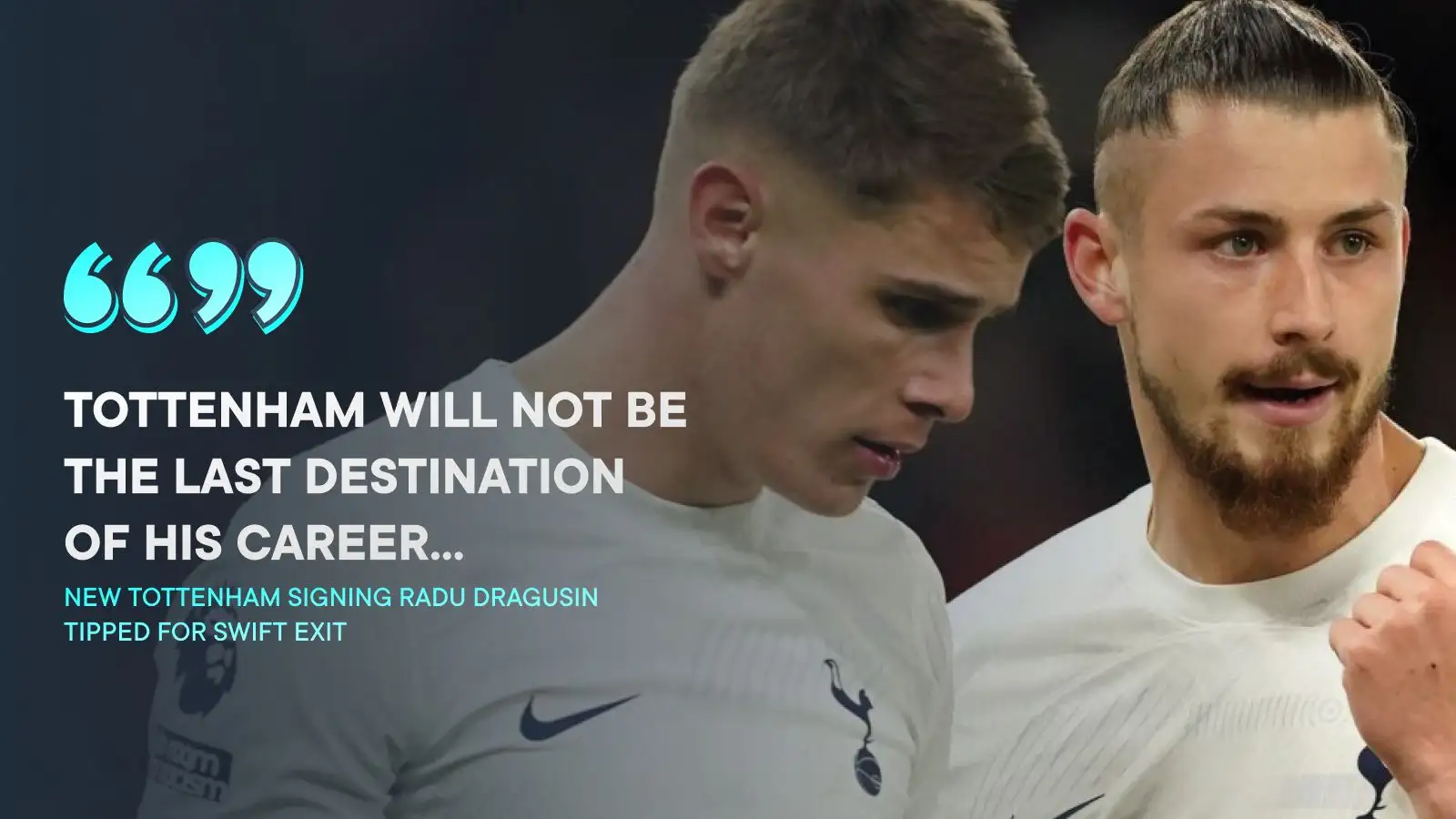 New Tottenham signing tipped for swift £42m exit as Spurs 'won't be his last destination' 6 c?url=https%3A%2F%2Fd2x51gyc4ptf2q.cloudfront.net%2Fcontent%2Fuploads%2F2024%2F01%2F17152424%2FTottenham defender Radu Dragusin
