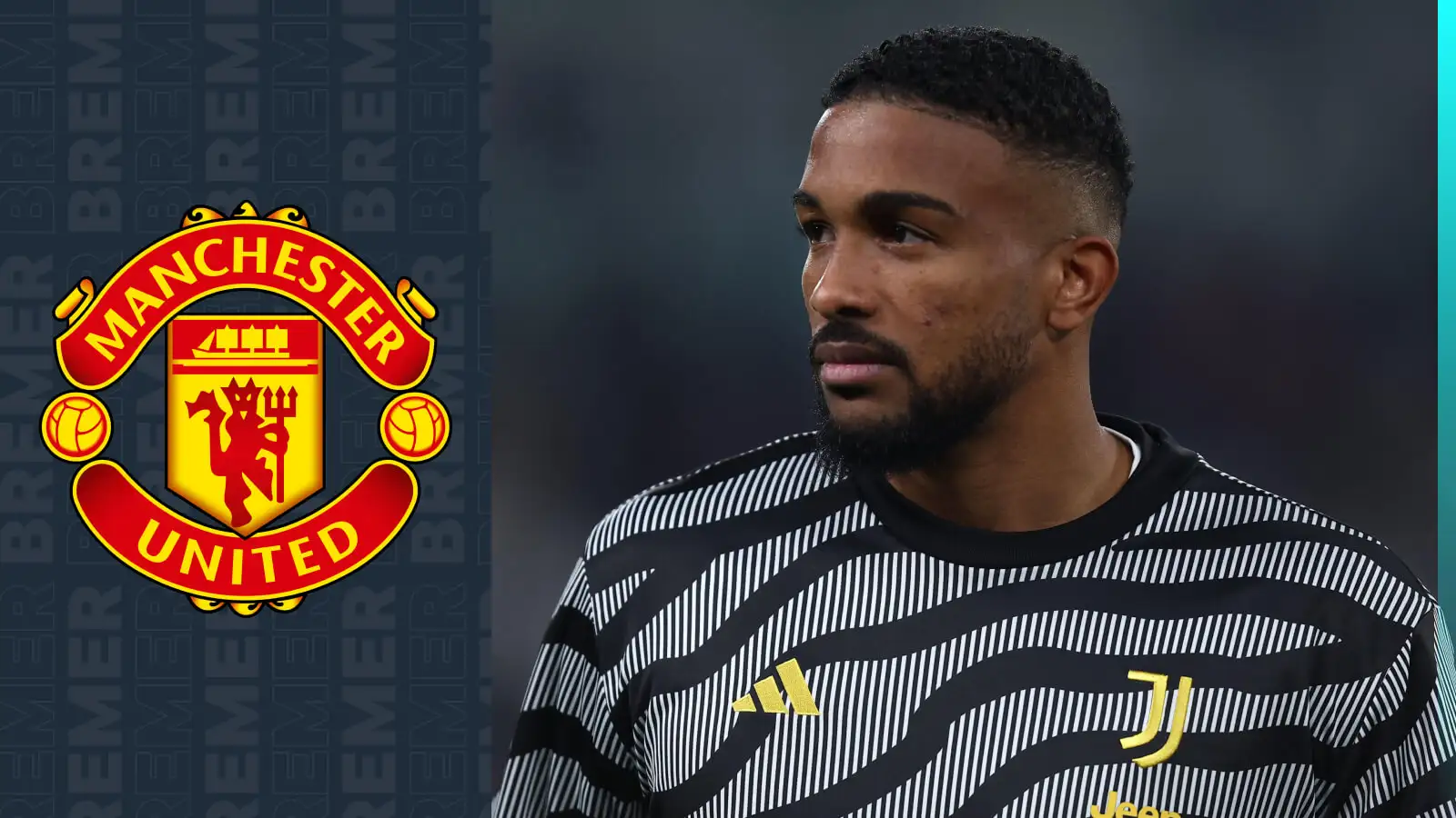 Man Utd 'tempted' by €70m Juventus star as 'concrete steps' taken towards 'ideal' signing 4 c?url=https%3A%2F%2Fd2x51gyc4ptf2q.cloudfront.net%2Fcontent%2Fuploads%2F2024%2F02%2F01094209%2FF365 One Badge Dark Bremer with Man UTD 1