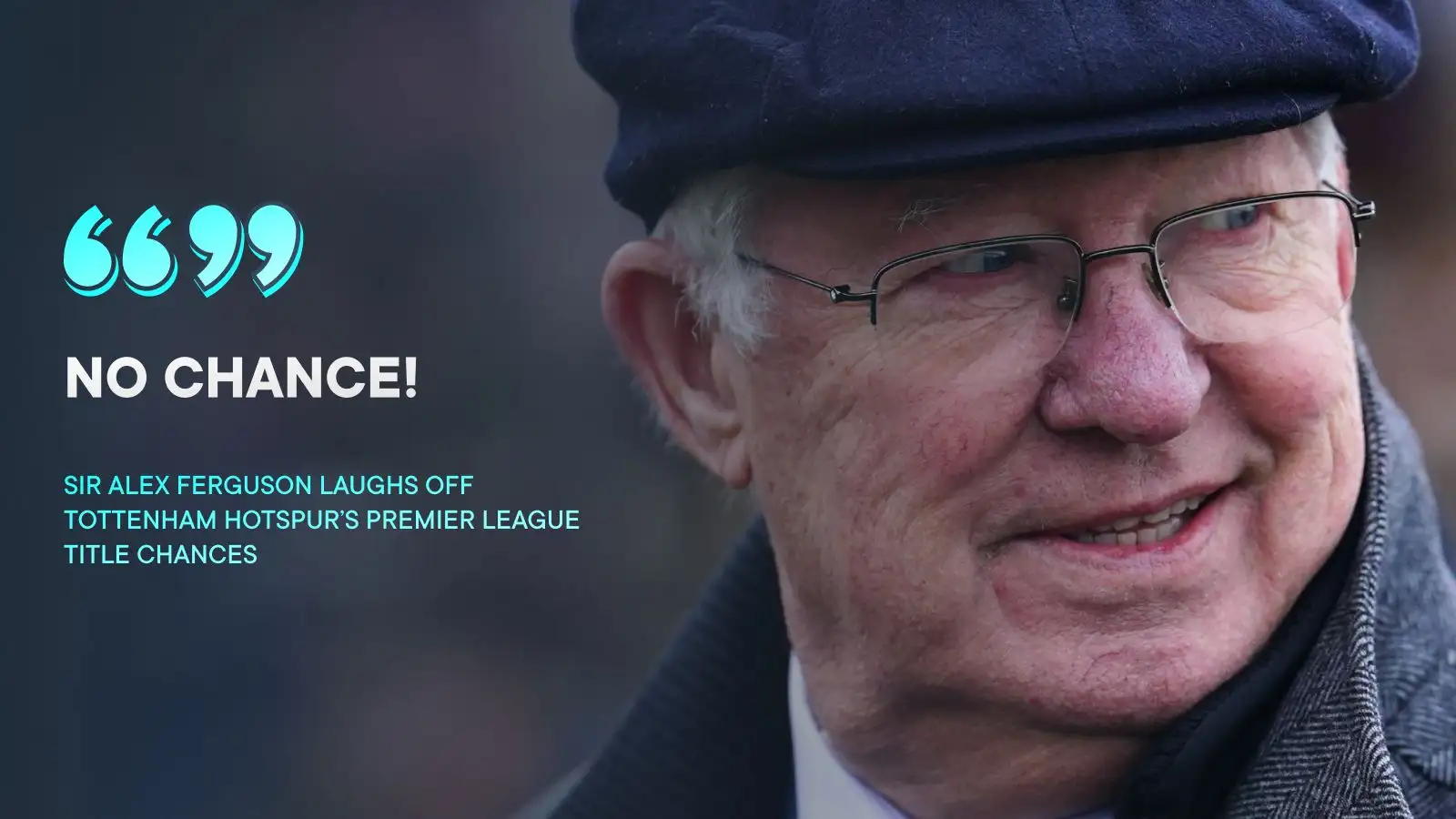 Ferguson drops brutal Tottenham claim as Man Utd legend laughs off Prem title question - 'no chance' - Football365