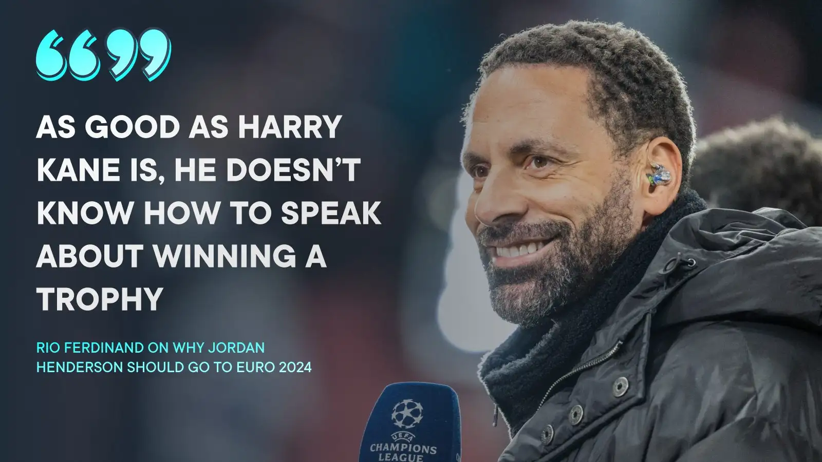 Ferdinand makes Kane dig as he explains why divisive ex-Liverpool man 'should go' to Euro 2024 for England 6 c?url=https%3A%2F%2Fd2x51gyc4ptf2q.cloudfront.net%2Fcontent%2Fuploads%2F2024%2F02%2F20114639%2FRio Ferdinand quotes F365