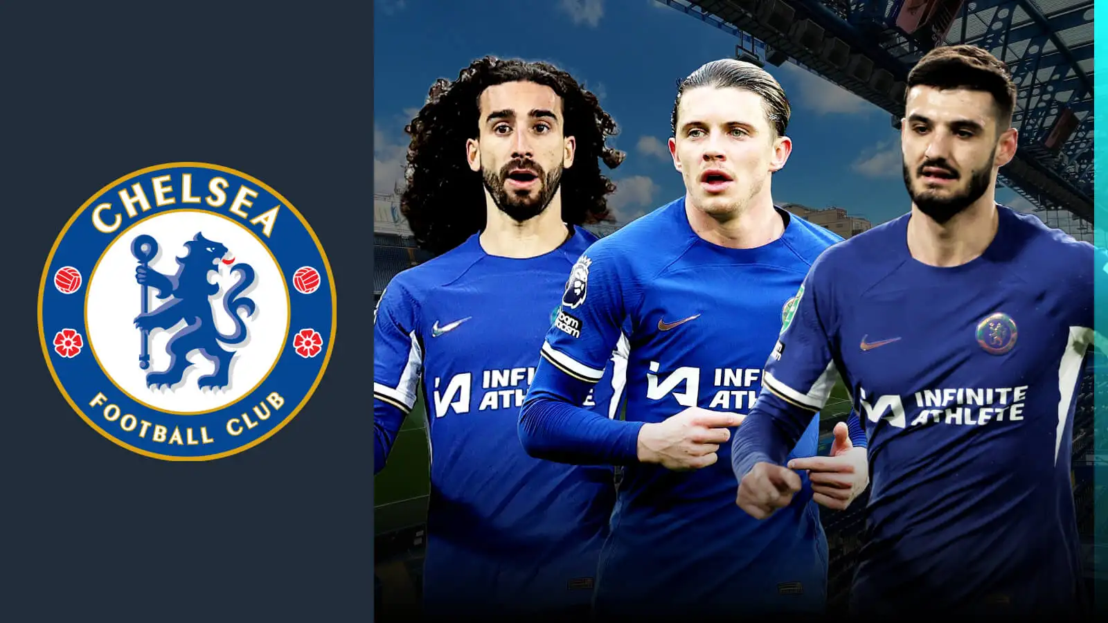 Chelsea trio Marc Cucurella, Conor Gallagher and Armando Broja