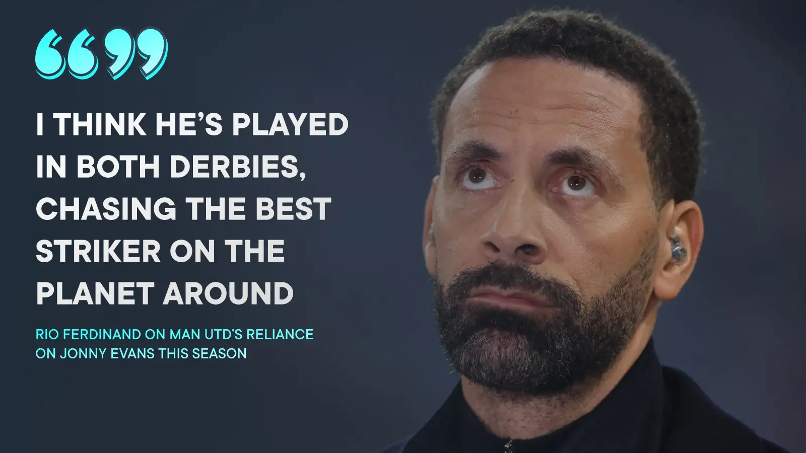 Man Utd: Ferdinand claims 'big disruption' vs City is damning indicator of Ten Hag's side 1 Male Utd legend Rio Ferdinand