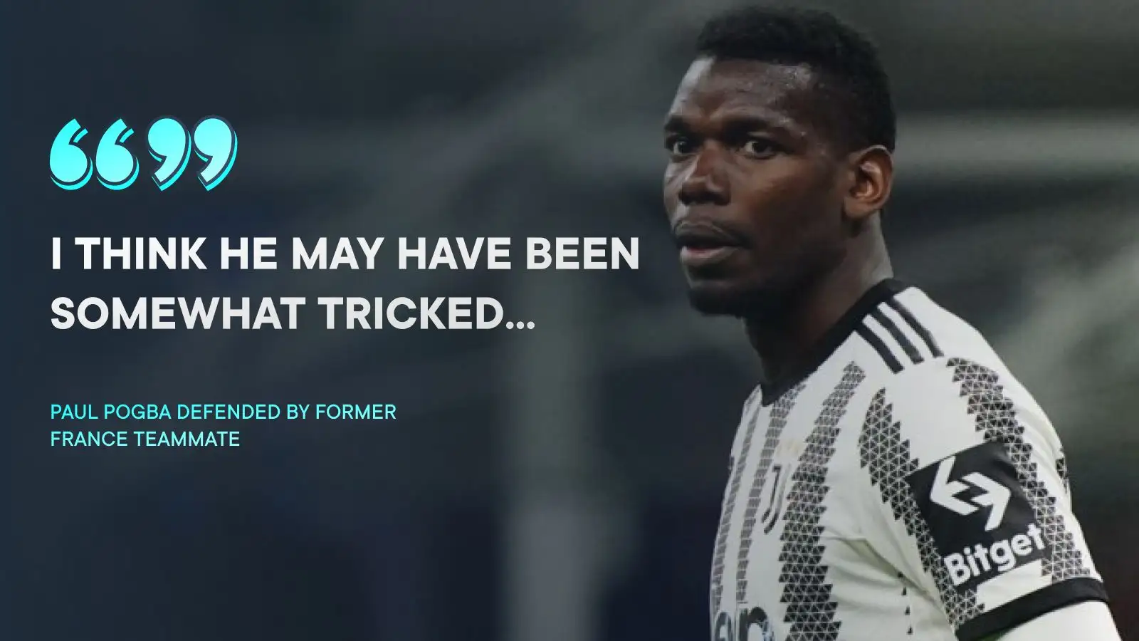 Ex-Man Utd star Pogba defended by ex-France teammates amid claim he was ‘tricked’ into doping