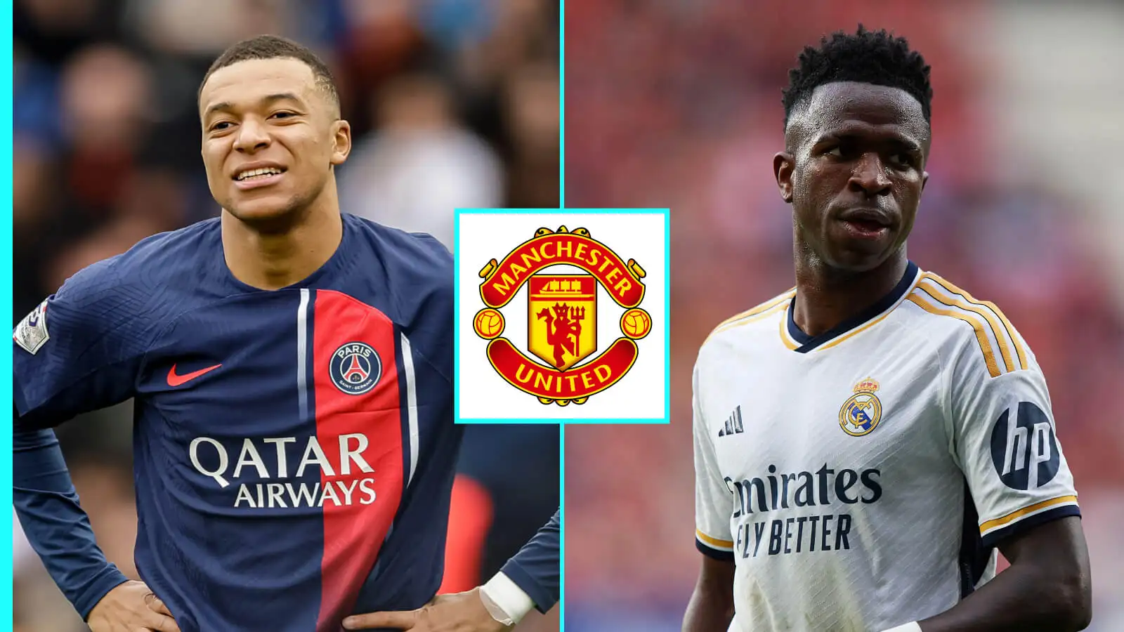 Male Utd target Vinicius Junior and Kylian Mbappe