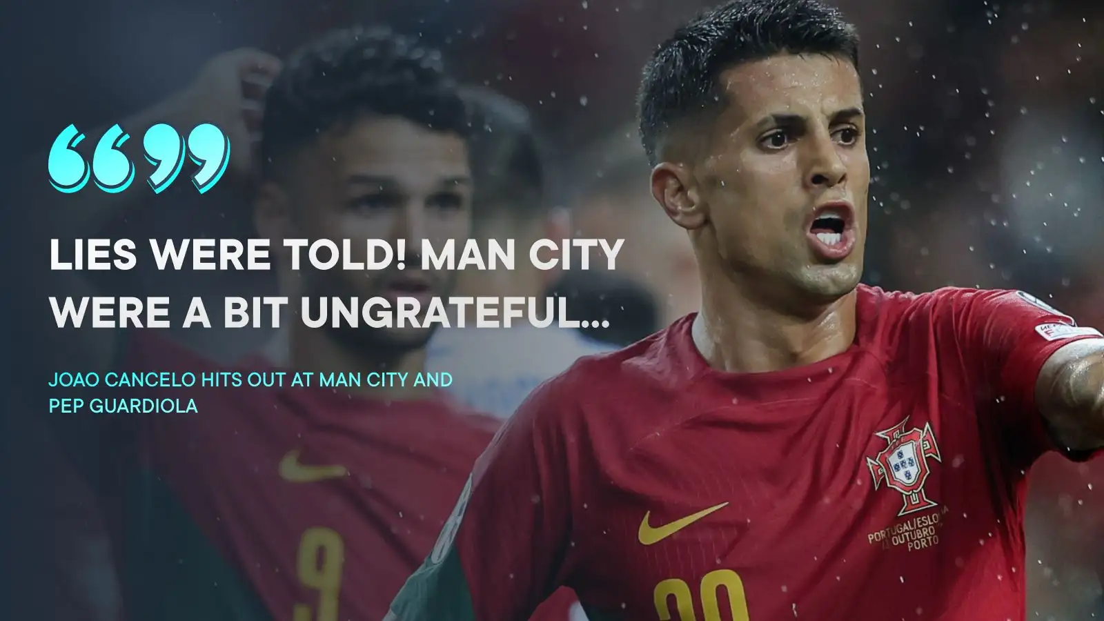 Joao Cancelo bangs Male Metropolis