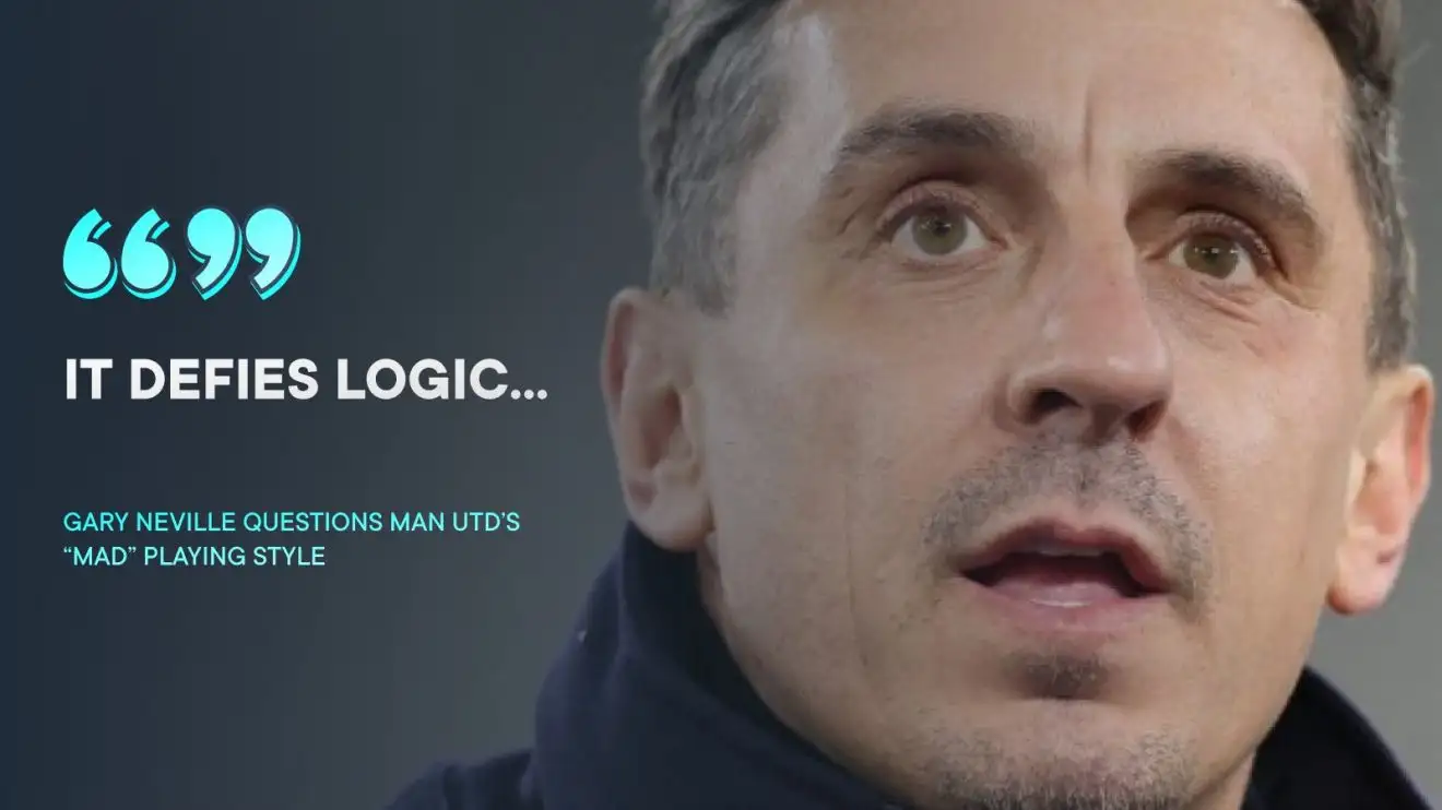 'Mad' - Neville slams Man Utd star for 'defying logic' by not doing 'basics'; Ten Hag's tactics 'schoolboy' 1 Neville on Man Utd