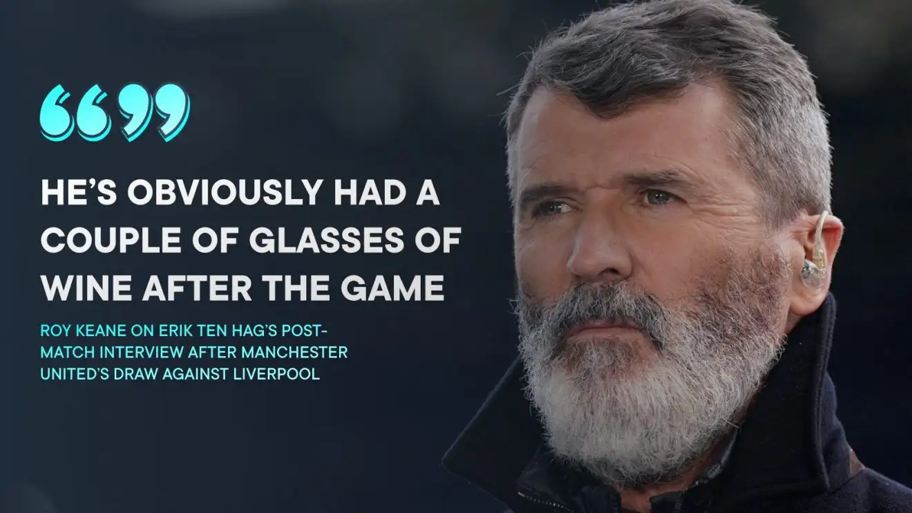 Man Utd 'playing like a small club' as 'grumpy' Keane jokes Ten Hag did interview after 'a couple of glasses of wine' 1 Male Utd legend Roy Keane