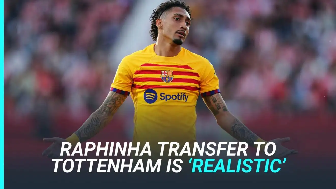Tottenham signing £47m Barcelona star 'realistic' as 'furious' Laporta transfer lists four players 1 Barcelona winger Raphinha could symbol up through Tottenham this summer