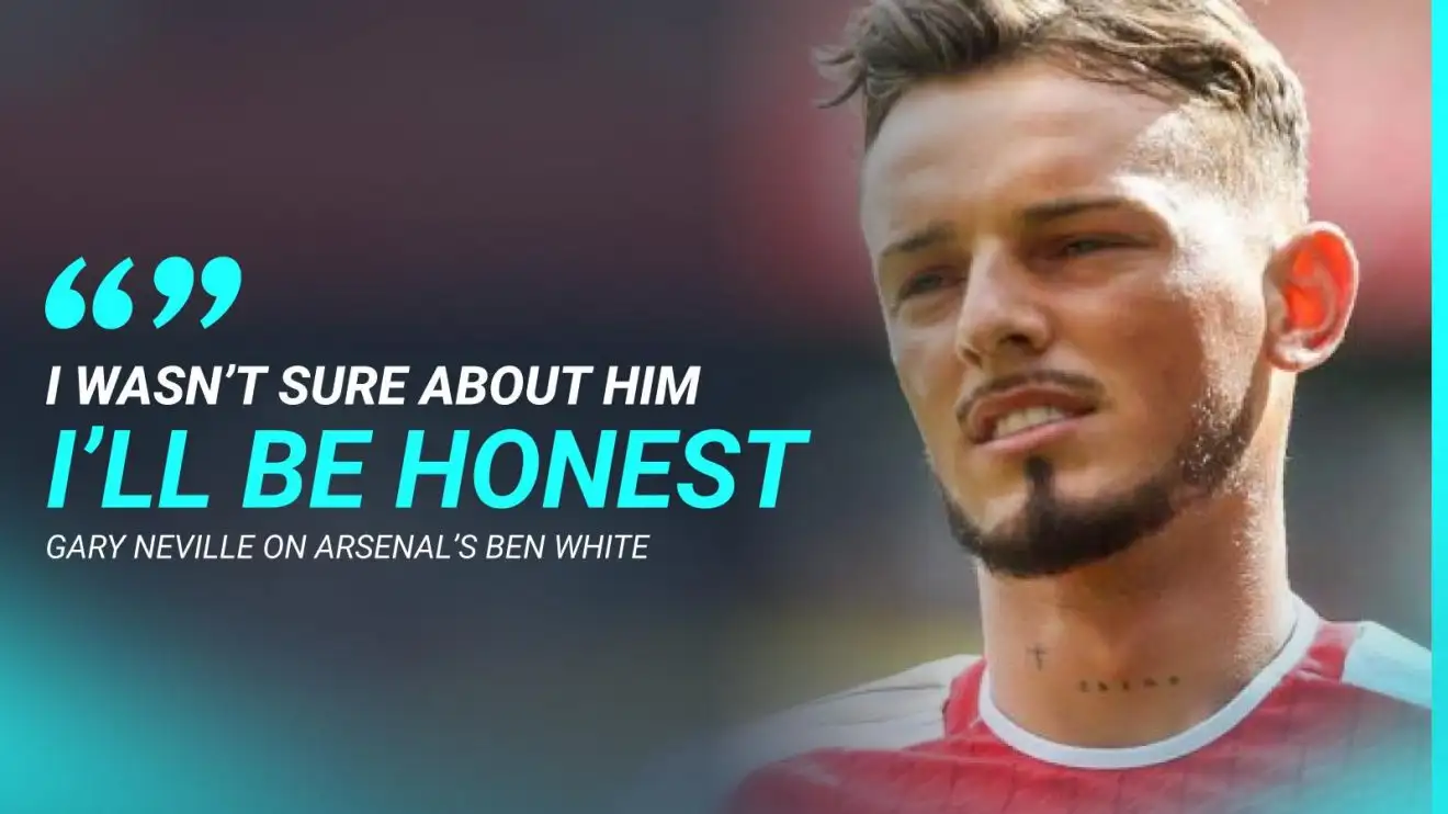 Neville admits being wrong about Arsenal star now on par with two Chelsea icons - 'I wasn't sure' 1 Gary Neville possesses confessed he was wrong around Arsenal protector Ben White