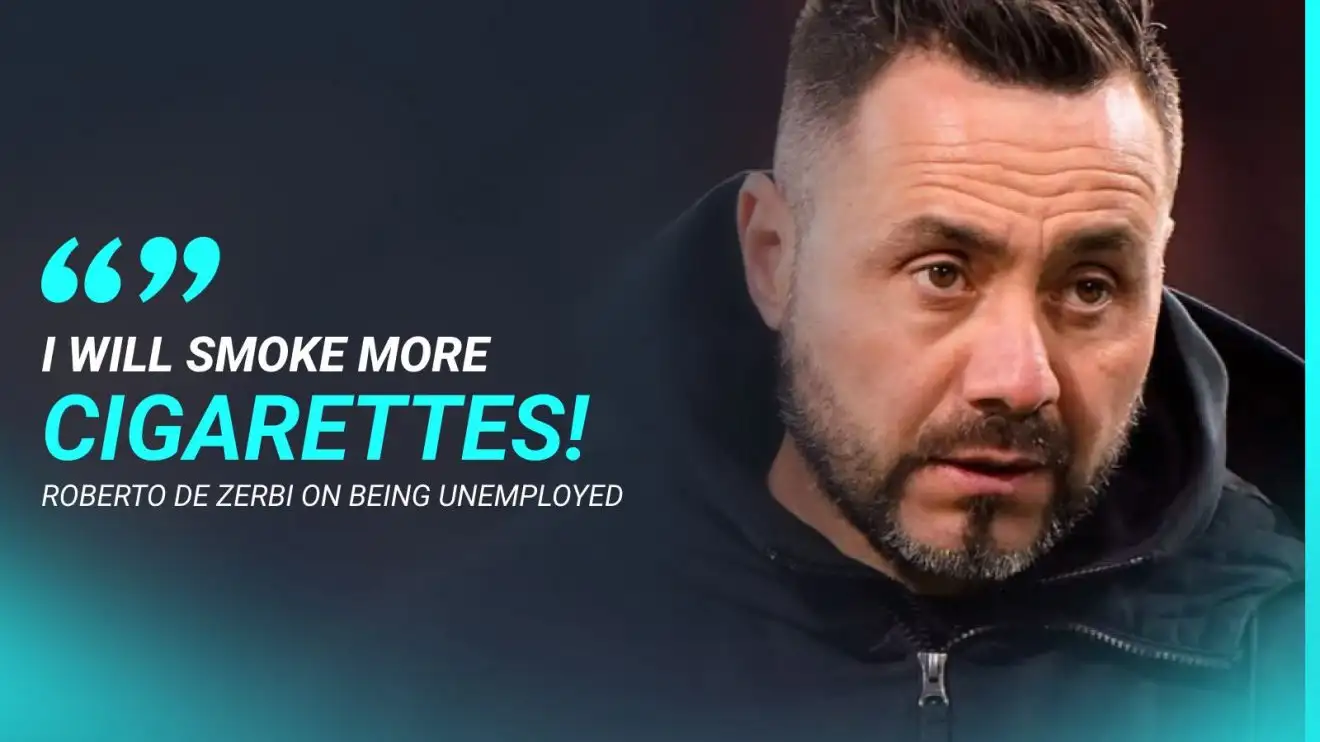 De Zerbi vows to 'smoke more cigarettes' with no job lined up following Brighton exit 1 Roberto De Zerbi says taking off Brighton