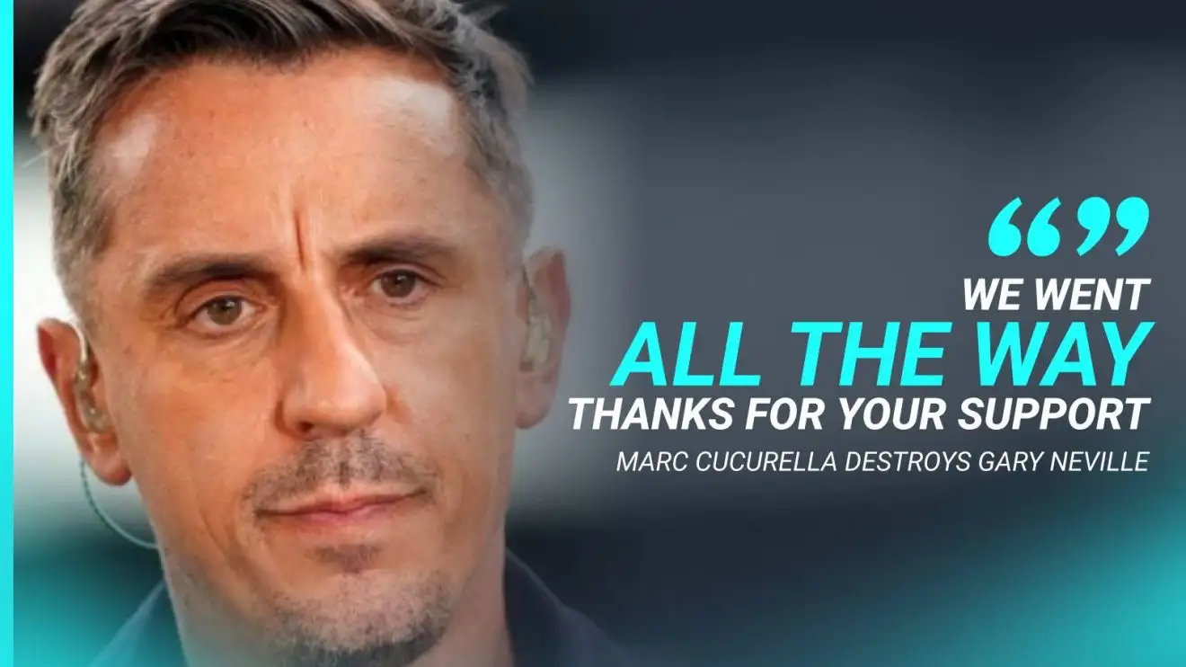 Neville ruined by 10-word Cucurella response as ex-England man shares 'staggering' Kane theory 1 Marc Cucurella thanks Gary Neville for his