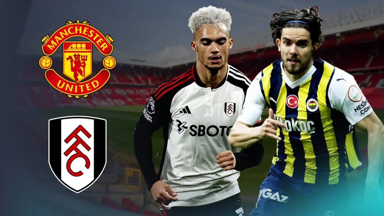 Man Utd 'want' Fulham star if £33m bid is successful with Red Devils 'adamant' over 'late deal' 1 Guy Utd transfer targets Antonee Robinson and Ferdi Kadioglu
