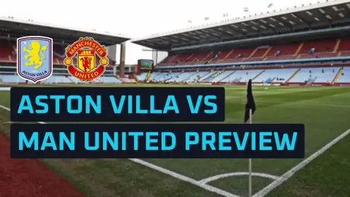 Aston Villa vs Man Utd predictions: Villa Park run points firmly to home win with obvious scorer