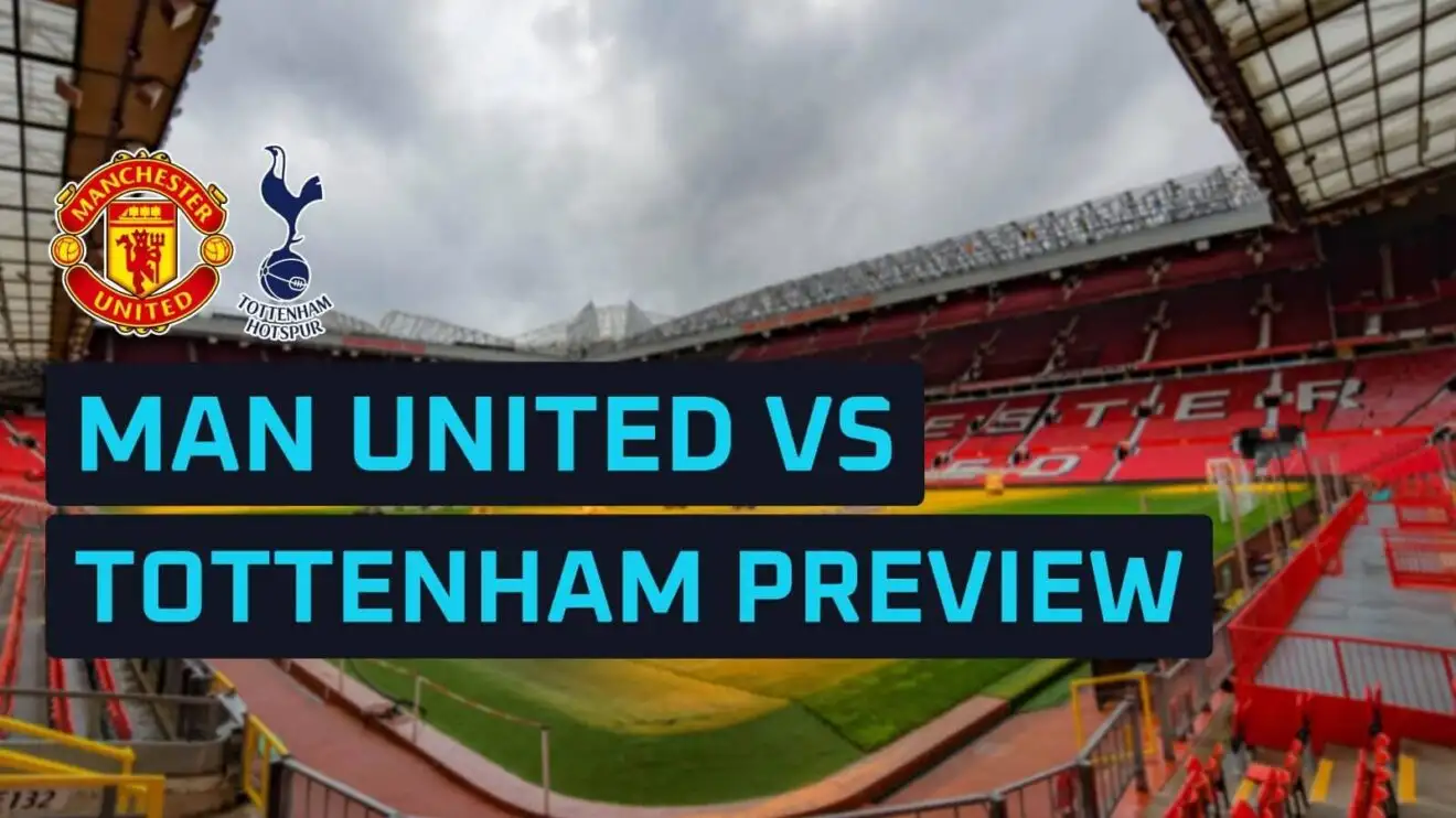 Man United gegen Tottenham: Das Umschaltspiel im Fokus
