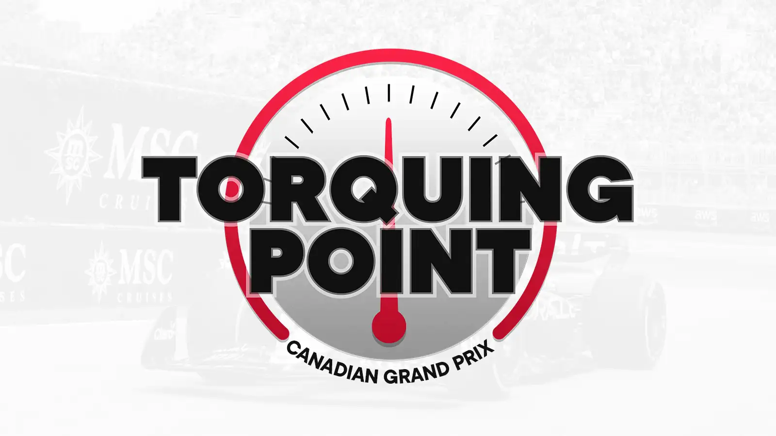 Torquing Point podcast for the Canadian Grand Prix