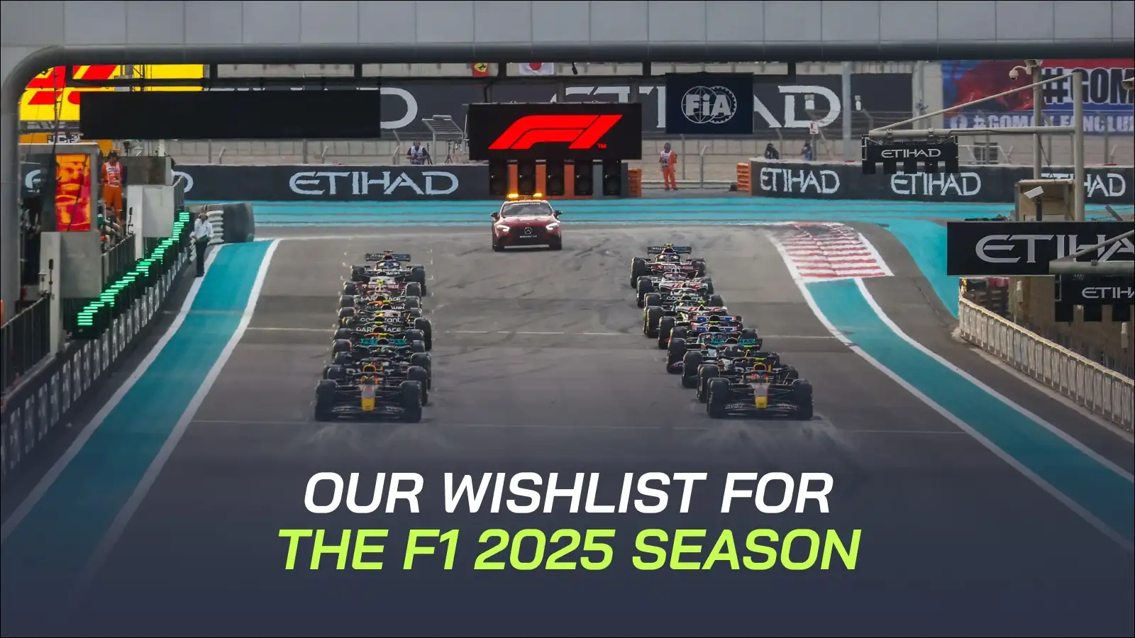 Revealed Our Christmas wish list for the F1 2025 season