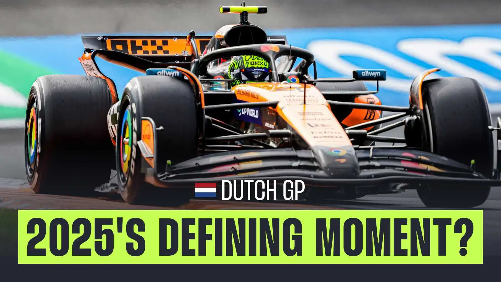 Could Lando Norris' Dutch GP retirement be the defining moment of F1 2025?