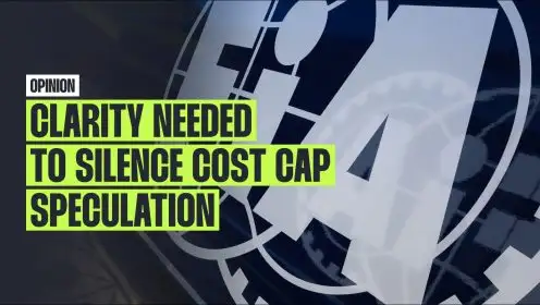Why alleged cost cap breach rumours highlight need for greater FIA transparency