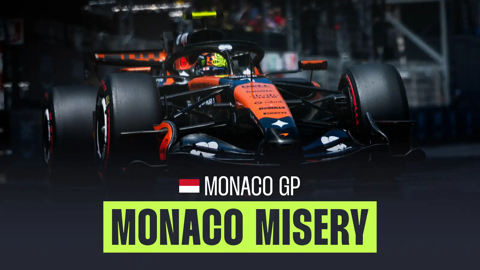 McLaren weakness exposed after disastrous Monaco GP