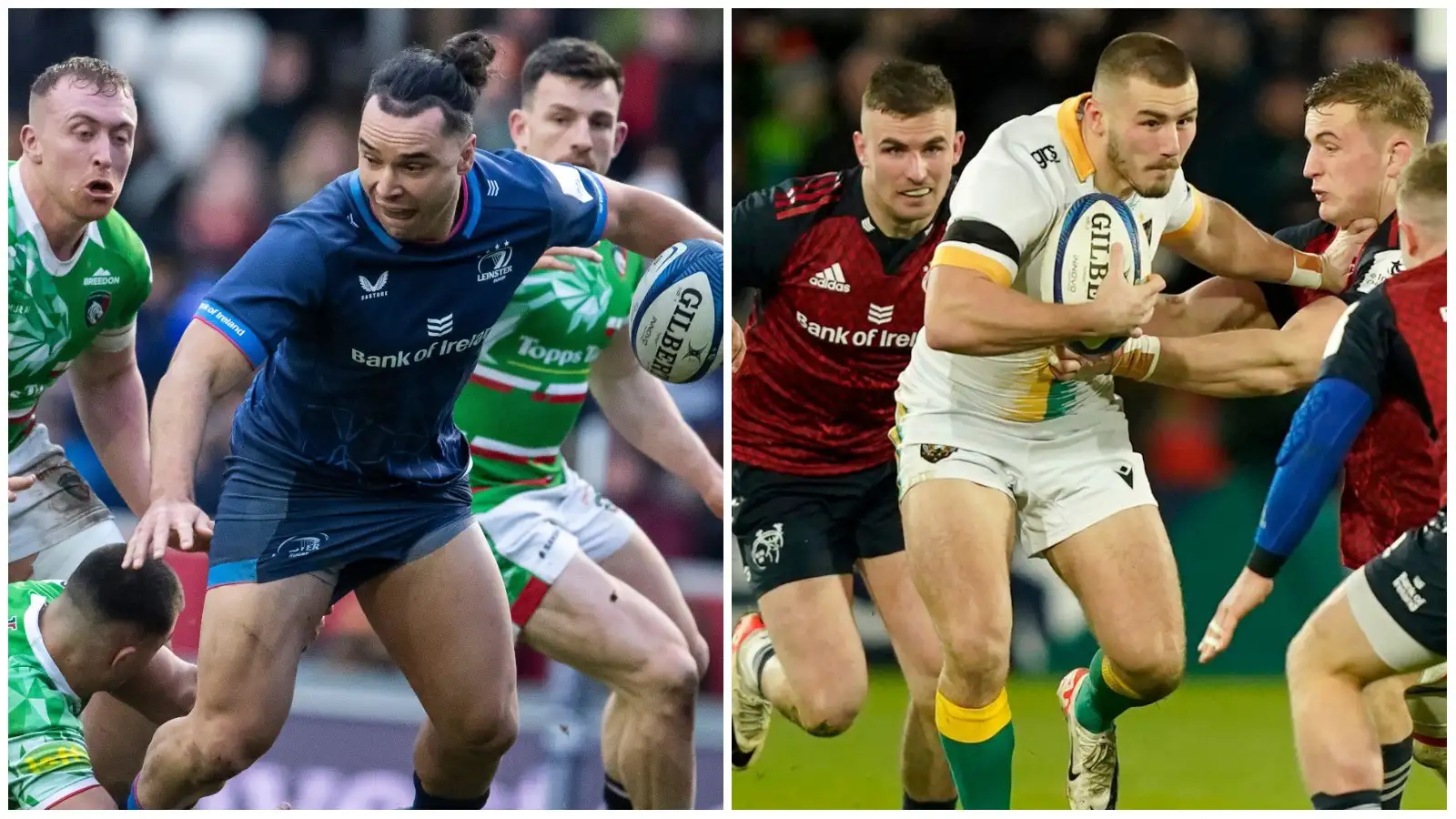 Leinster wing James Lowe against Leicester Tigers and Northampton Saints wing Ollie Sleightholme against Munster.