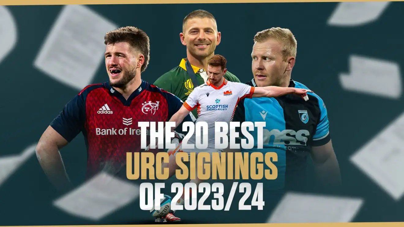 The 20 best United Rugby Championship signings of the 2023/24