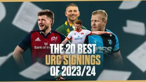 Planet Rugby ranks the top 20 URC signings of the 2023/24 season.
