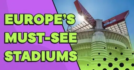 Europe's must-see stadiums.