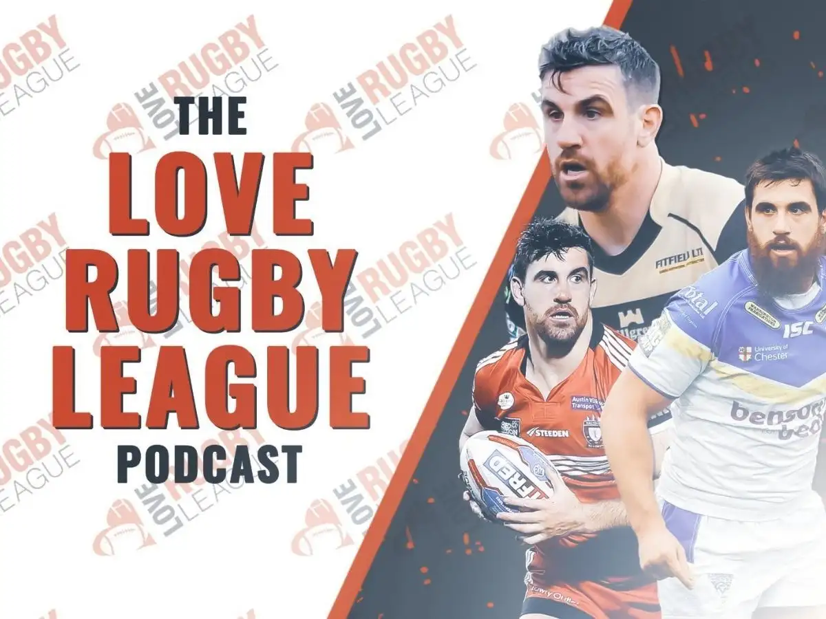 The Love Rugby League Podcast with Tyrone McCarthy