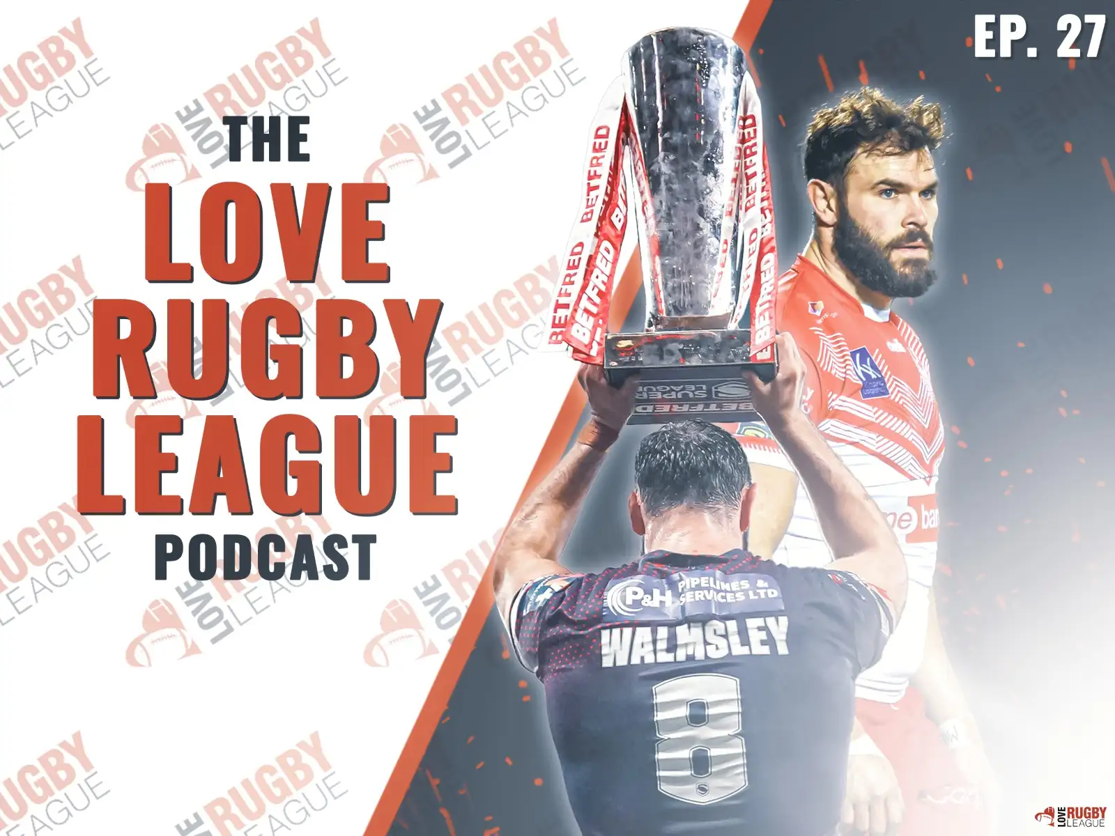 Podcast: Alex Walmsley on turning down NRL, World Cup pressure & John Kear influence