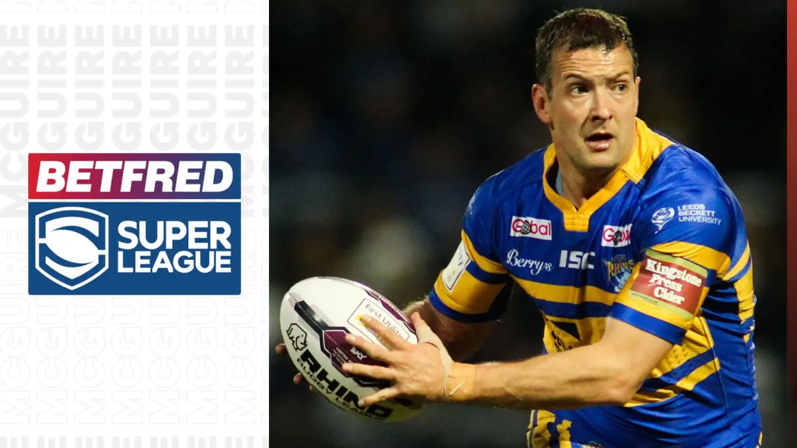 Danny McGuire Leeds Rhinos Super League