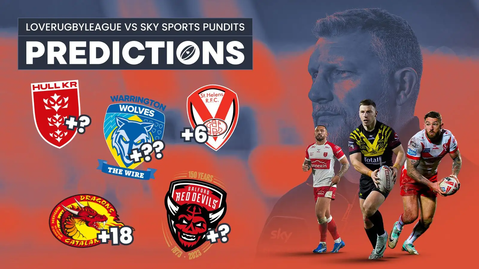 Super League Round Two predictions: Love Rugby League versus Sky Sports pundit Barrie McDermott