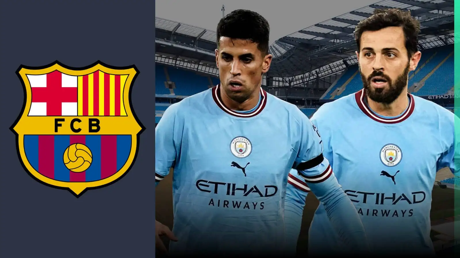 Man City rocked as Barcelona put €70m on table for dream target within ambitious double offer – with a catch