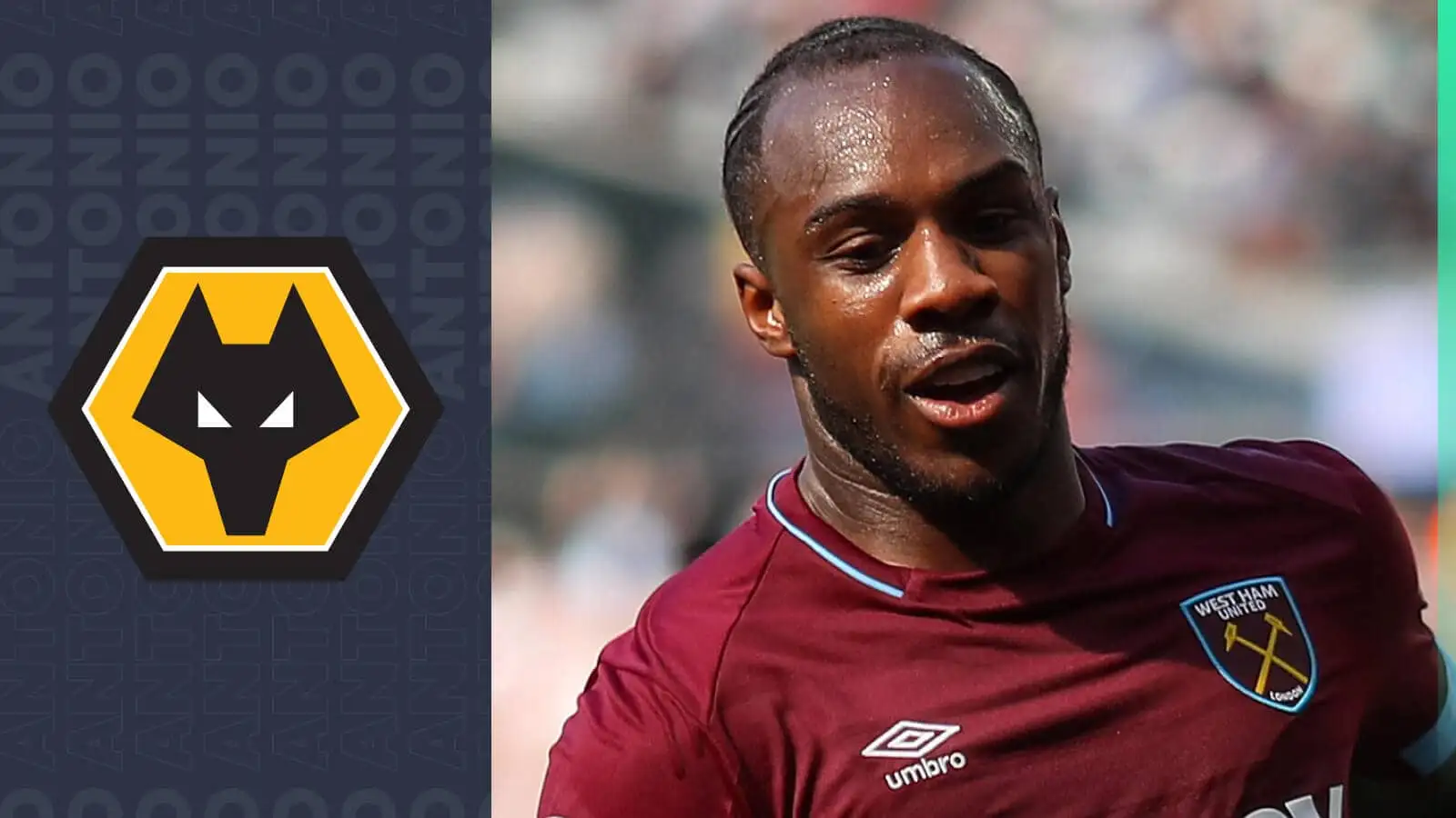 Sources: Wolves revive interest in Michail Antonio; West Ham open to offers once replacement is signed