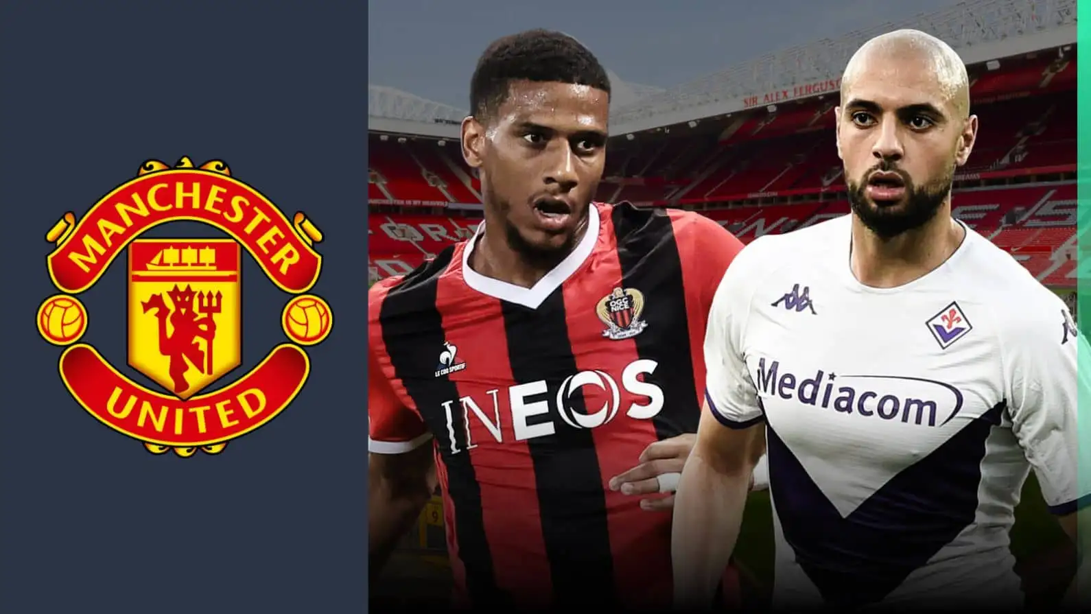 Nice defender Jean-Clair Todibo and Fiorentina midfielder Sofyan Amrabat are Man Utd targets