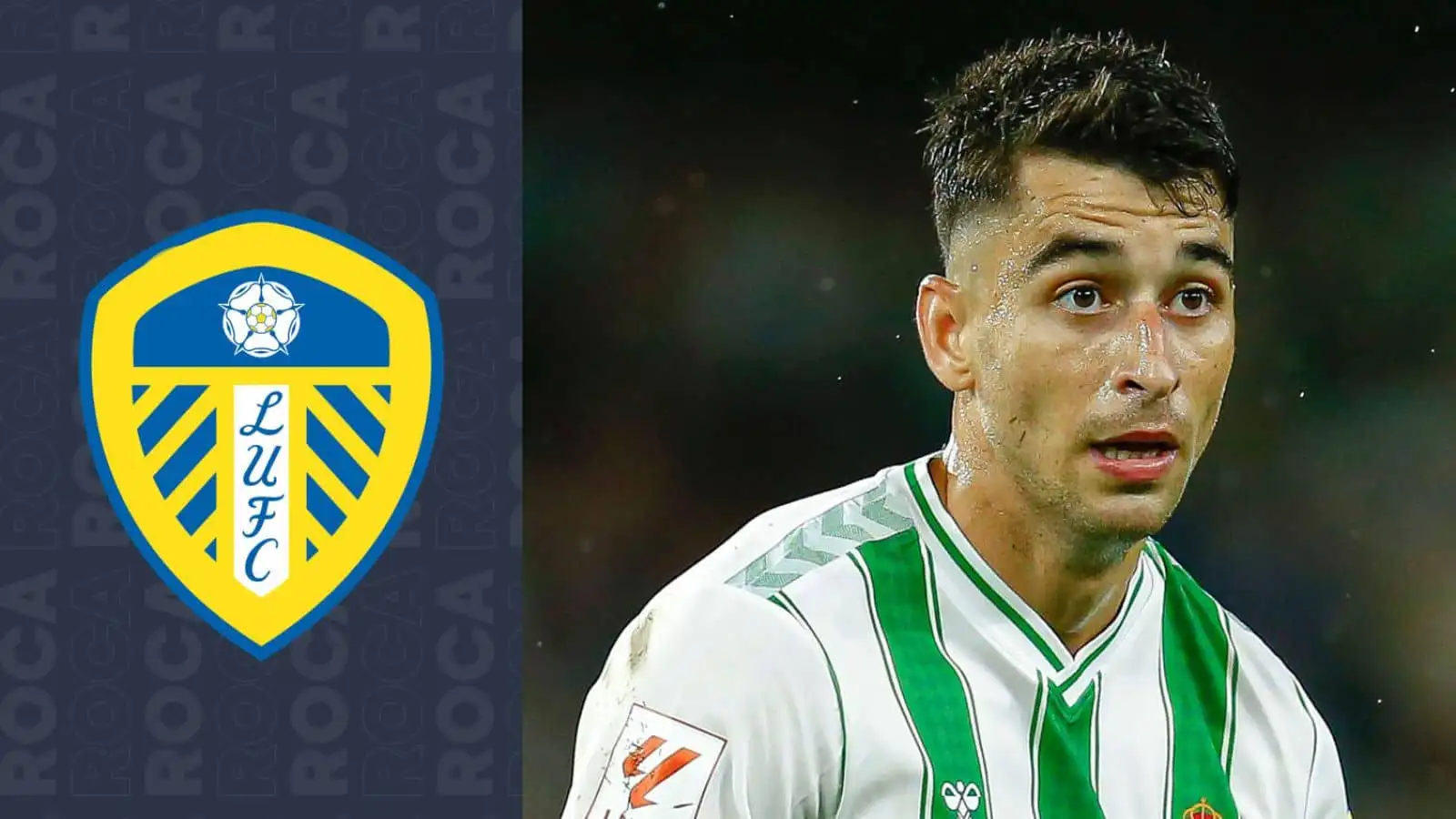 Marc Roca has departed Leeds to join Real Betis on loan Marc Roca has been on loan at Real Betis