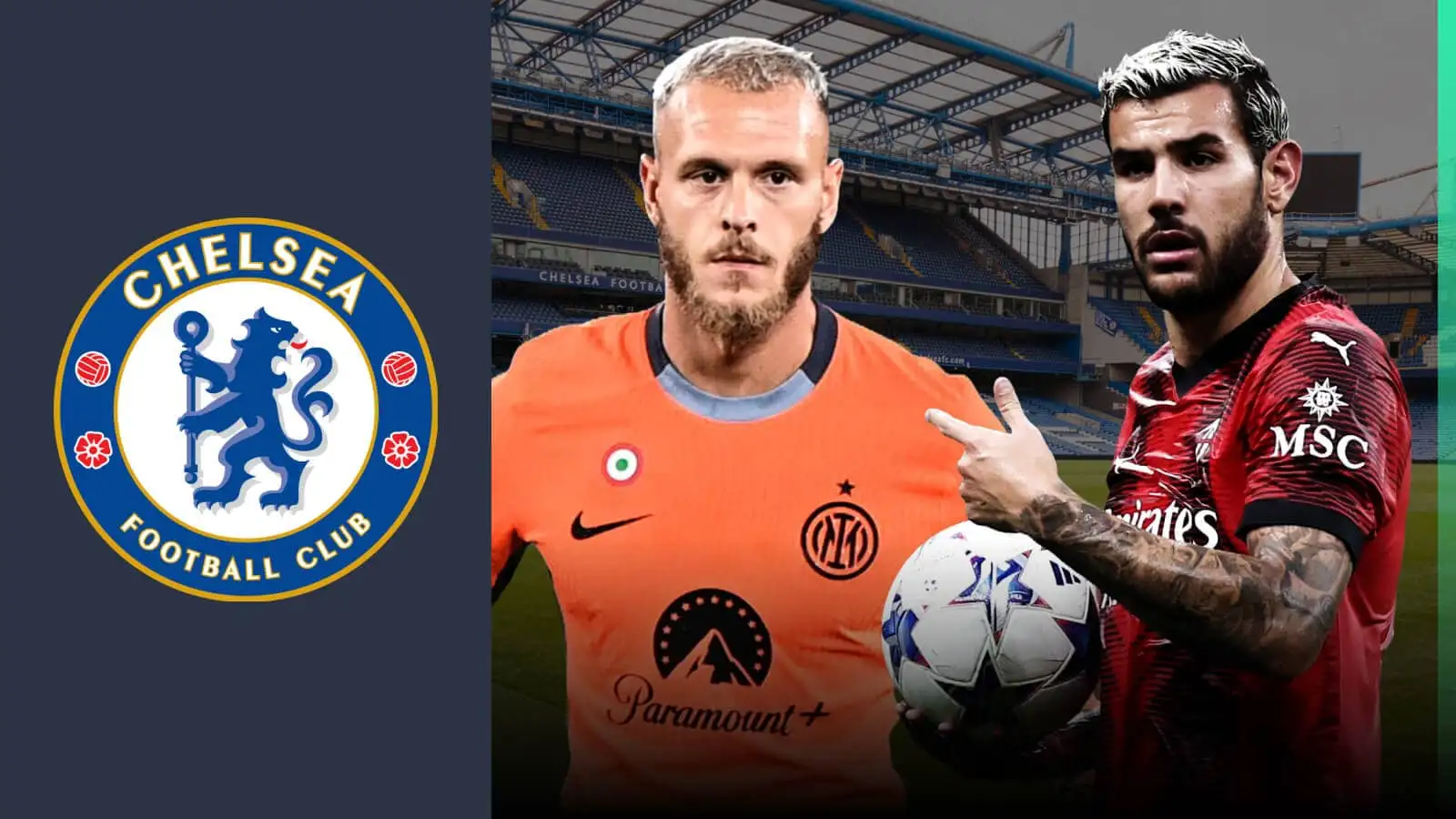 Federico Dimarco and Theo Hernandez next to the Chelsea badge