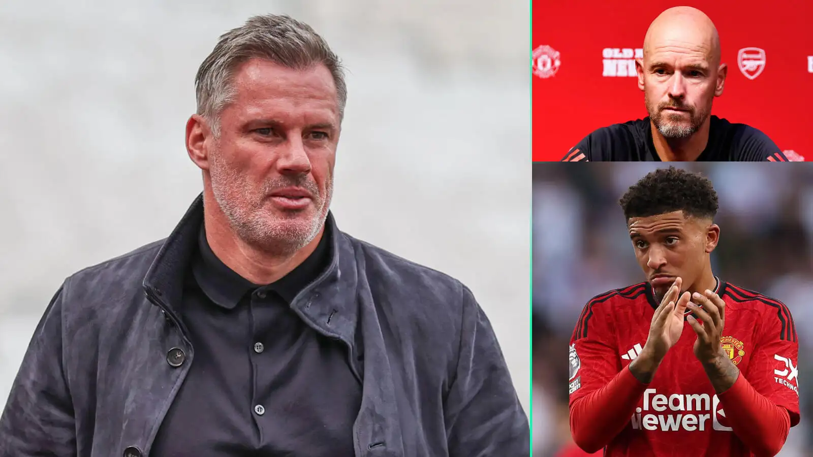 Jamie Carragher, Man Utd manager Erik ten Hag, winger Jadon Sancho