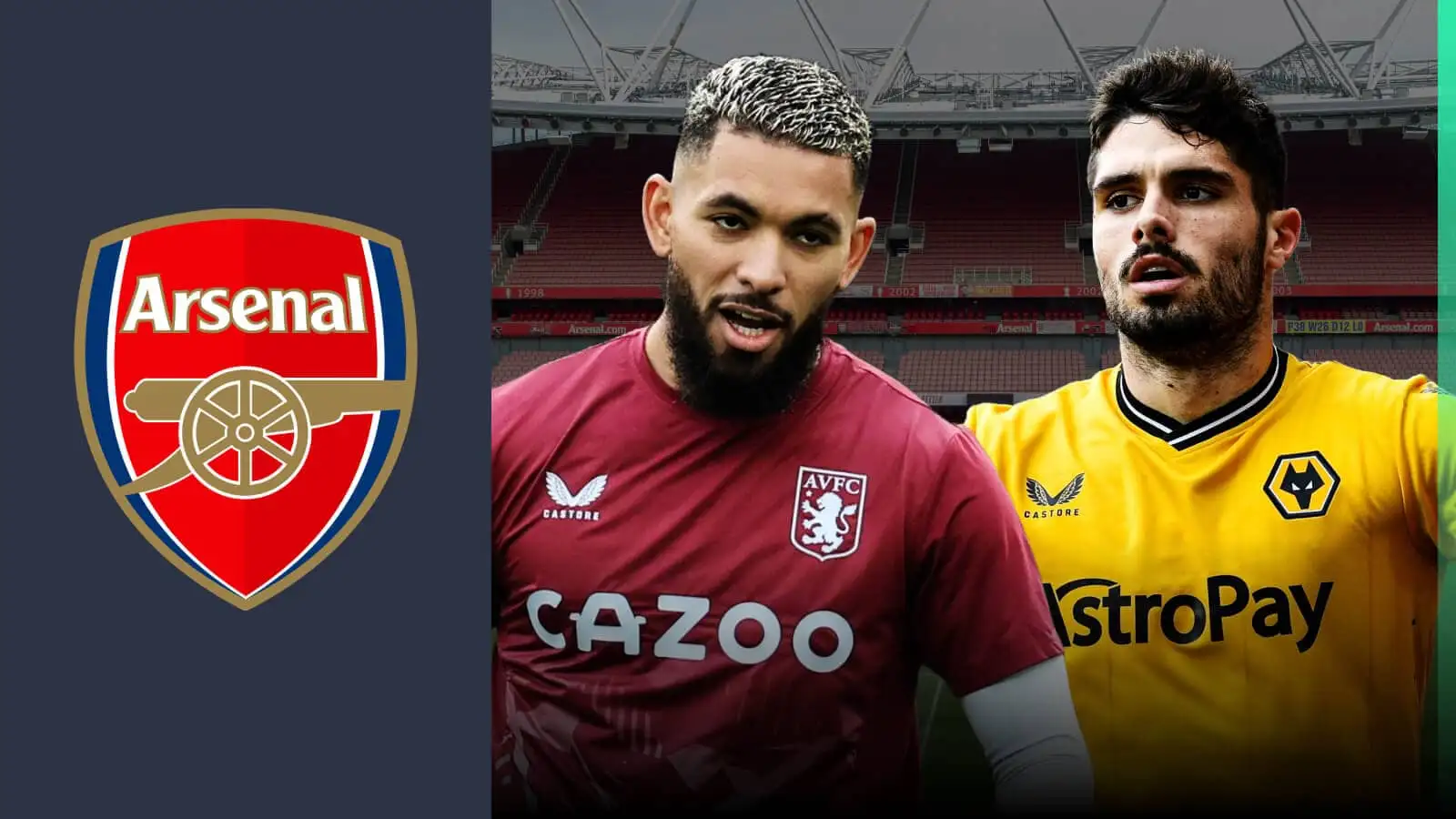 Douglas Luiz and Pedro Neto next to the Arsenal badge