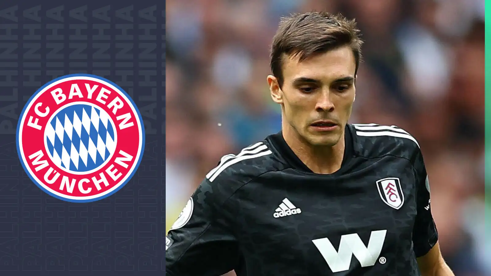 Exclusive: Fulham determined to deter Bayern from transformative midfield move beyond January