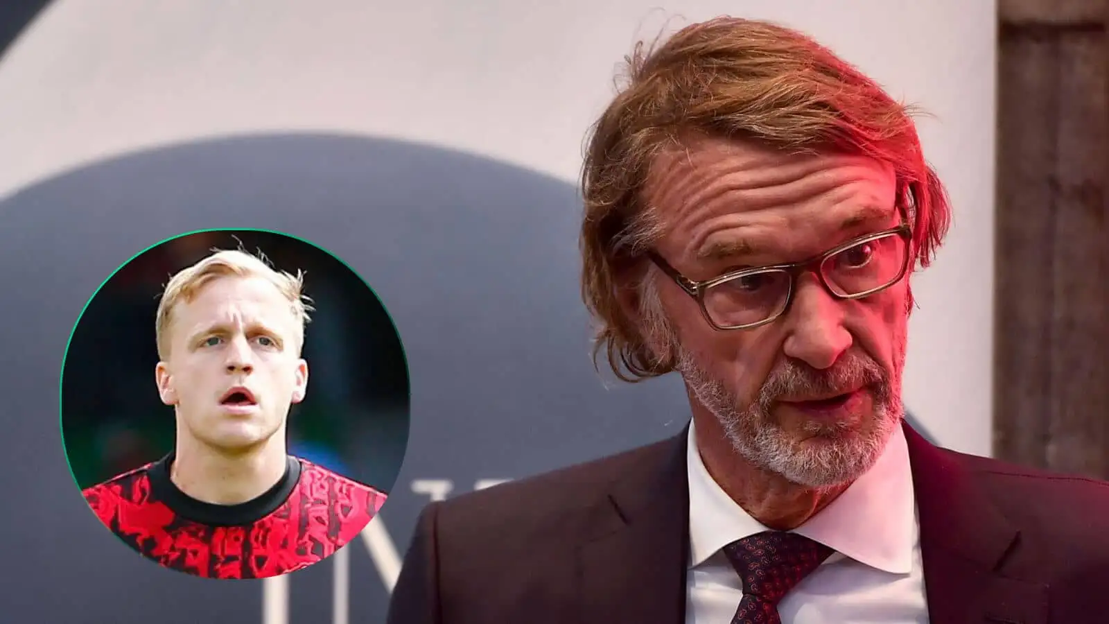 Sir Jim Ratcliffe wants to sell Donny van de Beek at Manchester United
