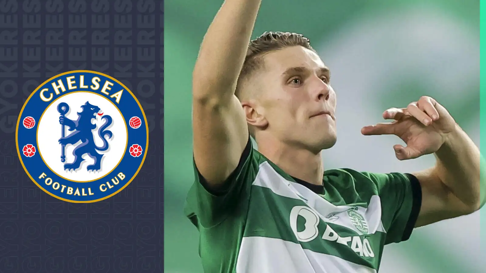 Sporting Lisbon striker Viktor Gyokeres is a target for Chelsea