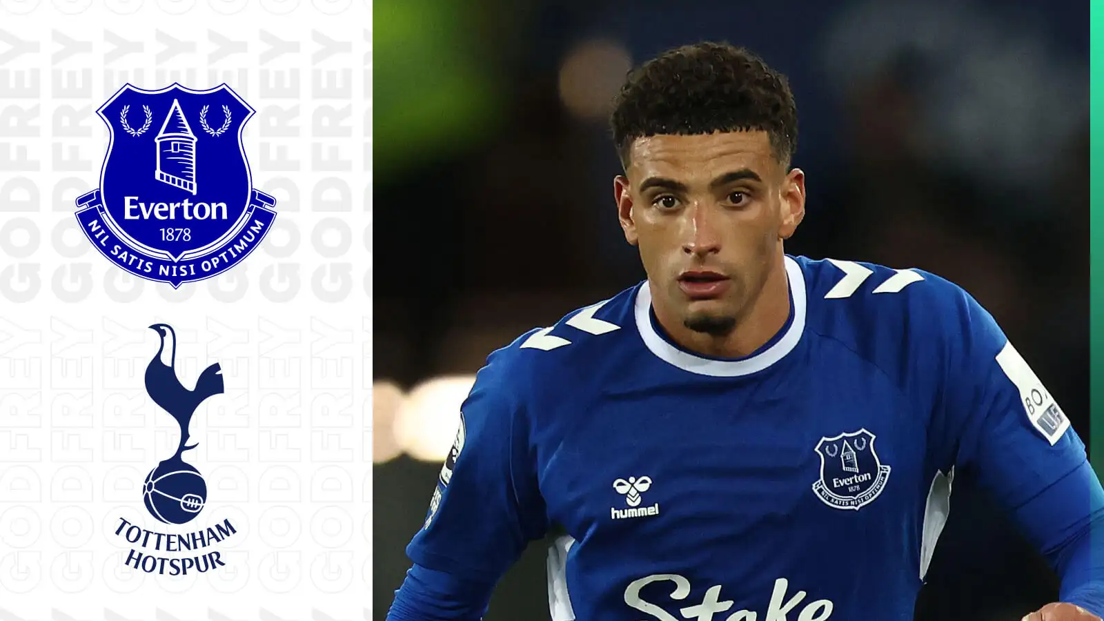 Everton to stop Tottenham swoop in its tracks, with Ben Godfrey contract talks underway