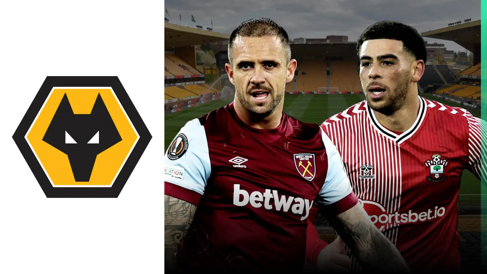 Wolves linked strikers Danny Ings (West Ham) and Che Adams (Southampton)