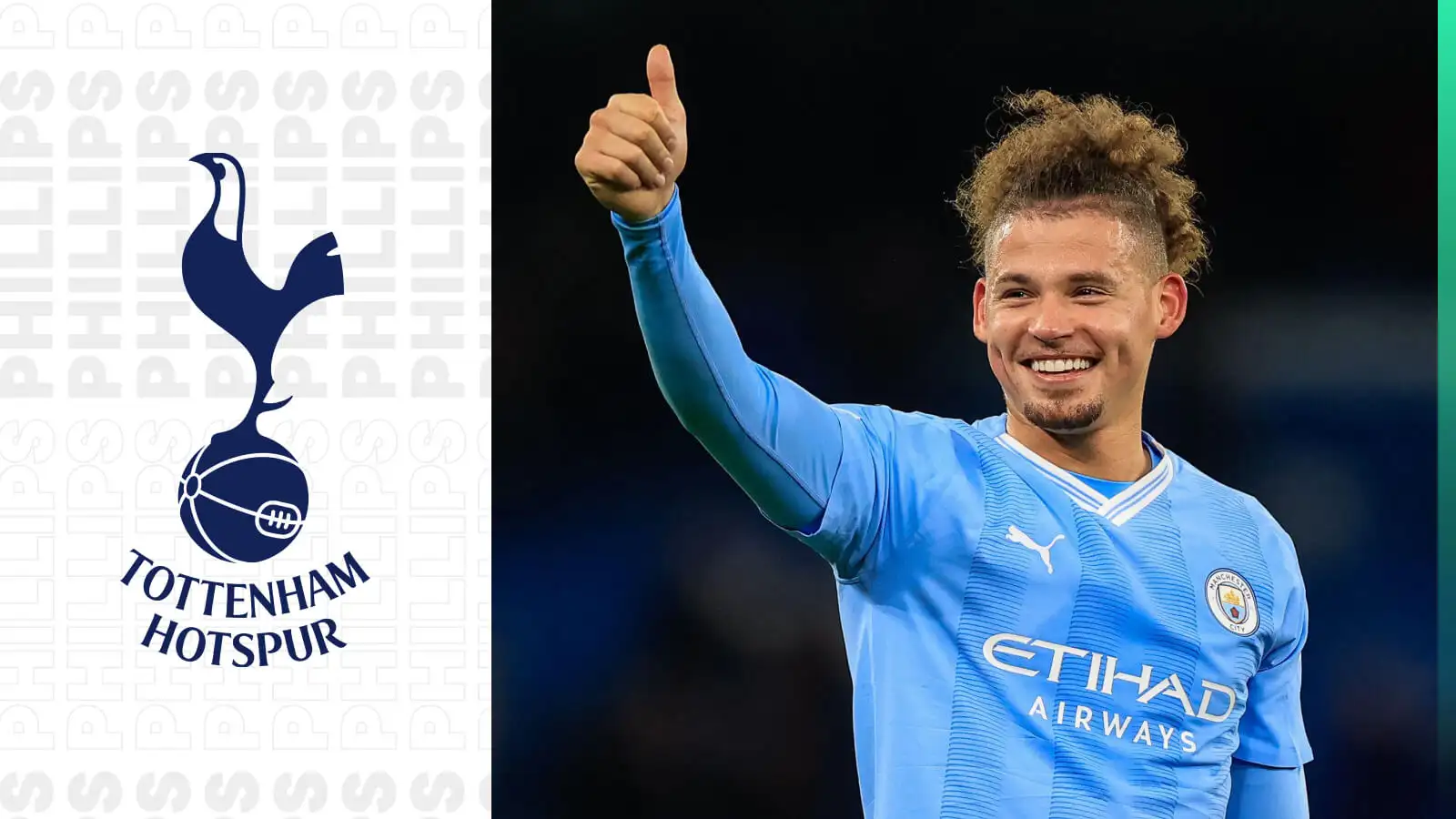 Tottenham linked Man City midfielder Kalvin Phillips