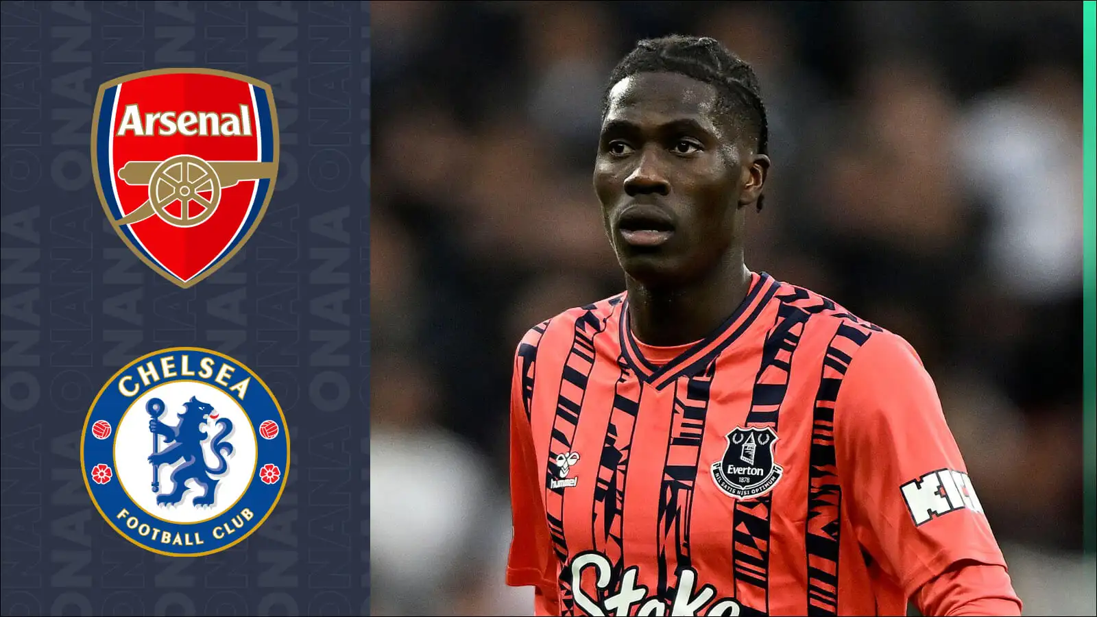 Arsenal and Chelsea linked Everton midfielder Amadou Onana