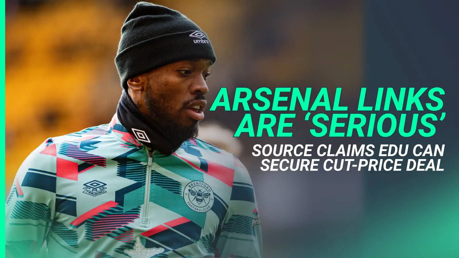 Arsenal plans to sign brilliant Premier League star confirmed as source reveals Edu masterplan to ‘pay below £60m’